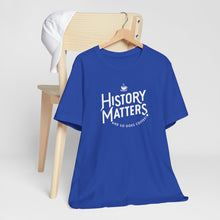 Load image into Gallery viewer, History Matters Logo
