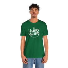 Load image into Gallery viewer, History Matters Logo