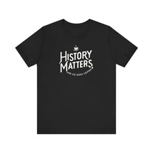 Load image into Gallery viewer, History Matters Logo