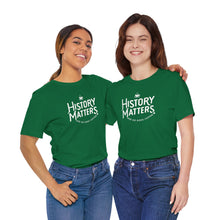 Load image into Gallery viewer, History Matters Logo