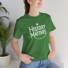 Load image into Gallery viewer, History Matters Logo