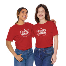 Load image into Gallery viewer, History Matters Logo