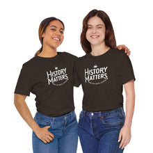 Load image into Gallery viewer, History Matters Logo