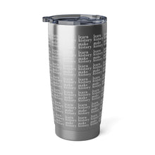 Load image into Gallery viewer, Learn History, Make History Tumbler
