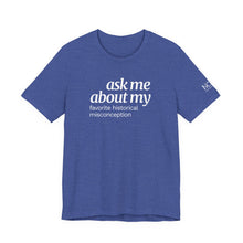 Load image into Gallery viewer, Unisex Jersey Short Sleeve Tee