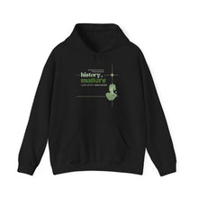Load image into Gallery viewer, I Make History Unisex Hooded Sweatshirt