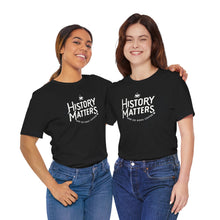 Load image into Gallery viewer, History Matters Logo