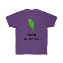 Load image into Gallery viewer, Newbie, The History Bird T-Shirt