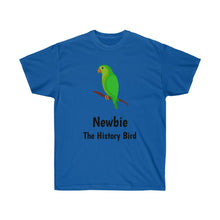 Load image into Gallery viewer, Newbie, The History Bird T-Shirt