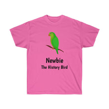 Load image into Gallery viewer, Newbie, The History Bird T-Shirt