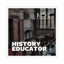 Load image into Gallery viewer, History Educator Sticker
