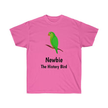 Load image into Gallery viewer, Newbie, The History Bird T-Shirt
